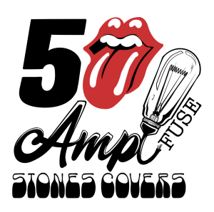 50 Amp Fuse - Stones Cover Band